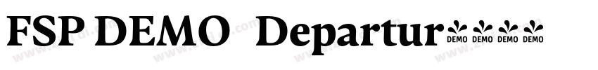 FSP DEMO   Departur字体转换